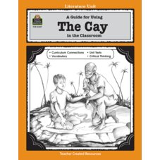 A Guide for Using The Cay in the Classroom