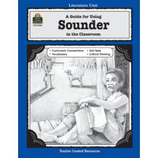 A Guide for Using Sounder in the Classroom