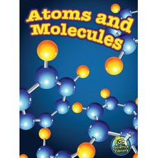 Atoms and Molecules