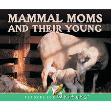 Mammal Moms and Their Young