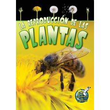 La reproduccion de las plantas