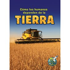 Como los humanos dependen de la Tierra