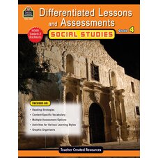 Differentiated Lessons & Assessments: Social Studies Grade 4