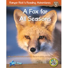 Ranger Rick's Reading Adventures: A Fox for All Seasons