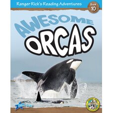 Ranger Rick's Reading Adventures: Awesome Orcas