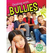 Dealing With Bullies (Social Skills)
