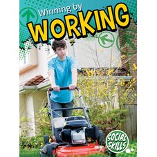 Winning By Working (Social Skills)