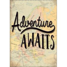 Adventure Awaits Positive Poster