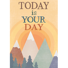 Today is Your Day Positive Poster