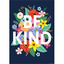 Wildflowers Be Kind Positive Poster