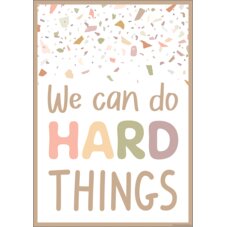 We Can Do Hard Things Positive Poster