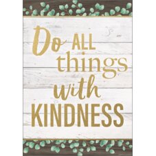 Do All Things With Kindness Positive Poster