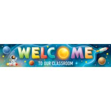 Outer Space Crew Welcome to Our Classroom Banner