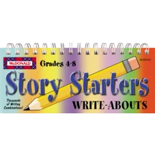 Story Starters Write-Abouts Grades 4-8