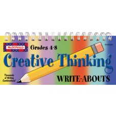 Creative Thinking Write-Abouts Grades 4-8