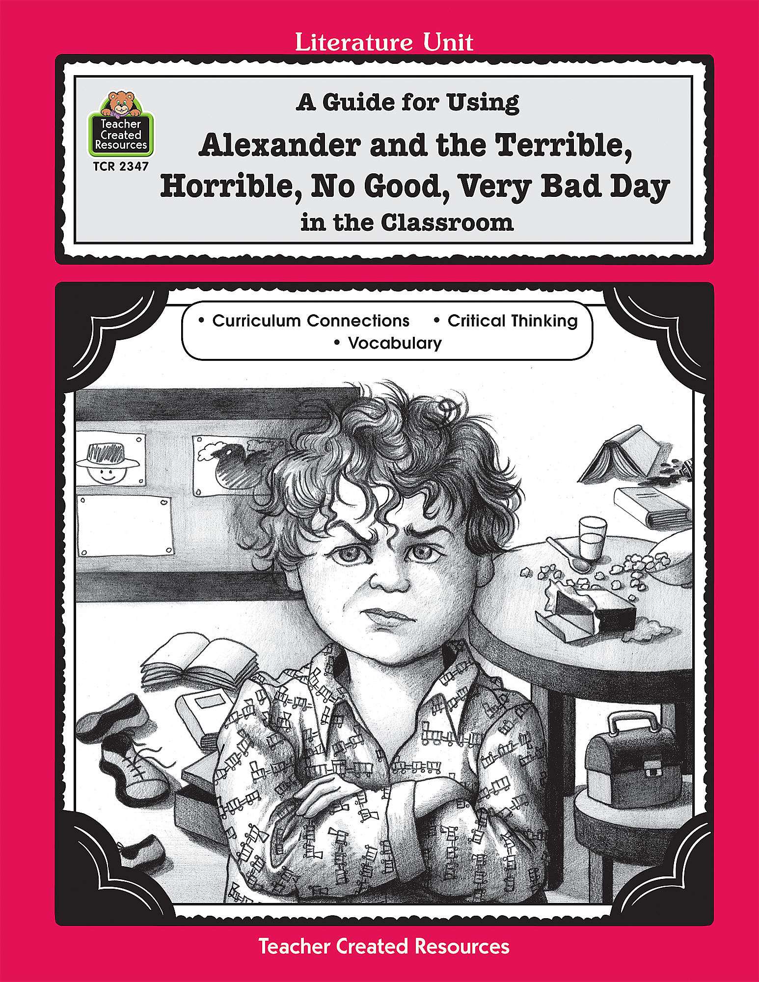 Lit. Unit: Alexander and the Terrible, Horrible, No Good, Very Bad Day