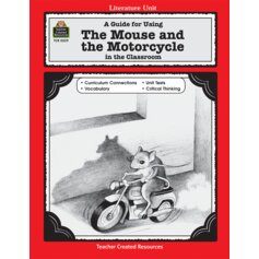 A Guide for Using The Mouse and the Motorcycle in the Classroom