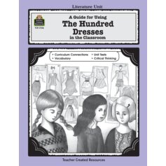 A Guide for Using The Hundred Dresses in the Classroom