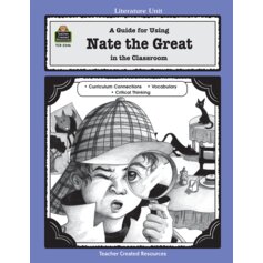 A Guide for Using Nate the Great in the Classroom