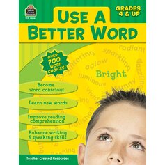 Use A Better Word Grade 4 & Up