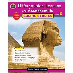 Differentiated Lessons & Assessments: Social Studies Grade 6