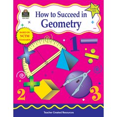 How to Succeed in Geometry, Grades 3-5