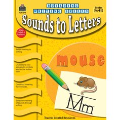 Building Writing Skills: Sounds to Letters