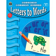 Building Writing Skills: Letters to Words