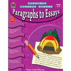 Building Writing Skills: Paragraphs to Essays