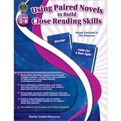 Using Paired Novels to Build Close Reading Skills Grades 5-6