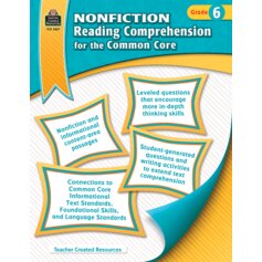 Nonfiction Reading Comprehension for the Common Core Grade 6