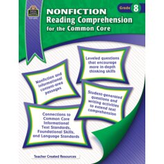 Nonfiction Reading Comprehension for the Common Core Grade 8