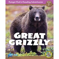 Ranger Rick's Reading Adventures: Great Grizzly