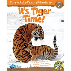 Ranger Rick's Reading Adventures: It's Tiger Time!