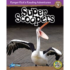 Ranger Rick's Reading Adventures: Super Scoopers