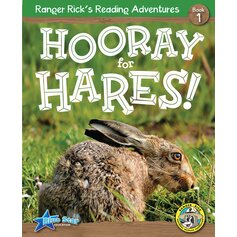 Ranger Rick's Reading Adventures: Hooray for Hares!