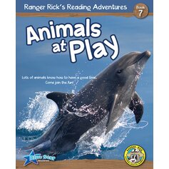 Ranger Rick's Reading Adventures: Animals at Play