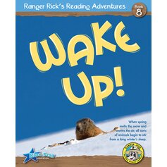 Ranger Rick's Reading Adventures: Wake Up!