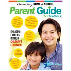 Connecting Home & School: A Parent's Guide Grade 2