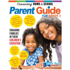 Connecting Home & School: A Parent's Guide Grade 3