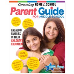 Connecting Home & School: Parent Guide for Middle School