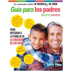 Connecting Home & School: A Parent's Spanish Guide Gr 6