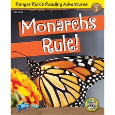 Ranger Rick's Reading Adventures: Monarchs Rule!