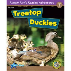 Ranger Rick's Reading Adventures: Treetop Duckies