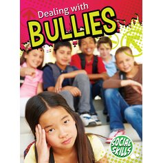 Dealing With Bullies (Social Skills)