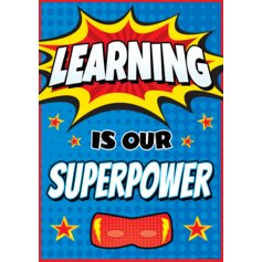 Learning Is Our Superpower Positive Poster