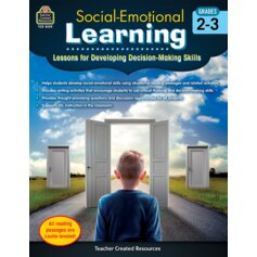 Social-Emotional Learning: Lessons for Developing Decision-Making Skills Grades 2-3