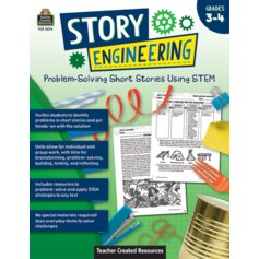 Story Engineering: Problem-Solving Short Stories Using STEM (Gr. 3–4)