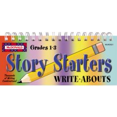 Story Starters Write-Abouts Grades 1-3