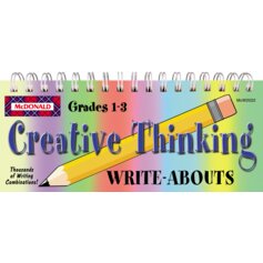 Creative Thinking Write-Abouts Grades 1-3